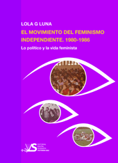 EL MOVIMIENTO DEL FEMINISMO INDEPENDIENTE. 1980-1986
