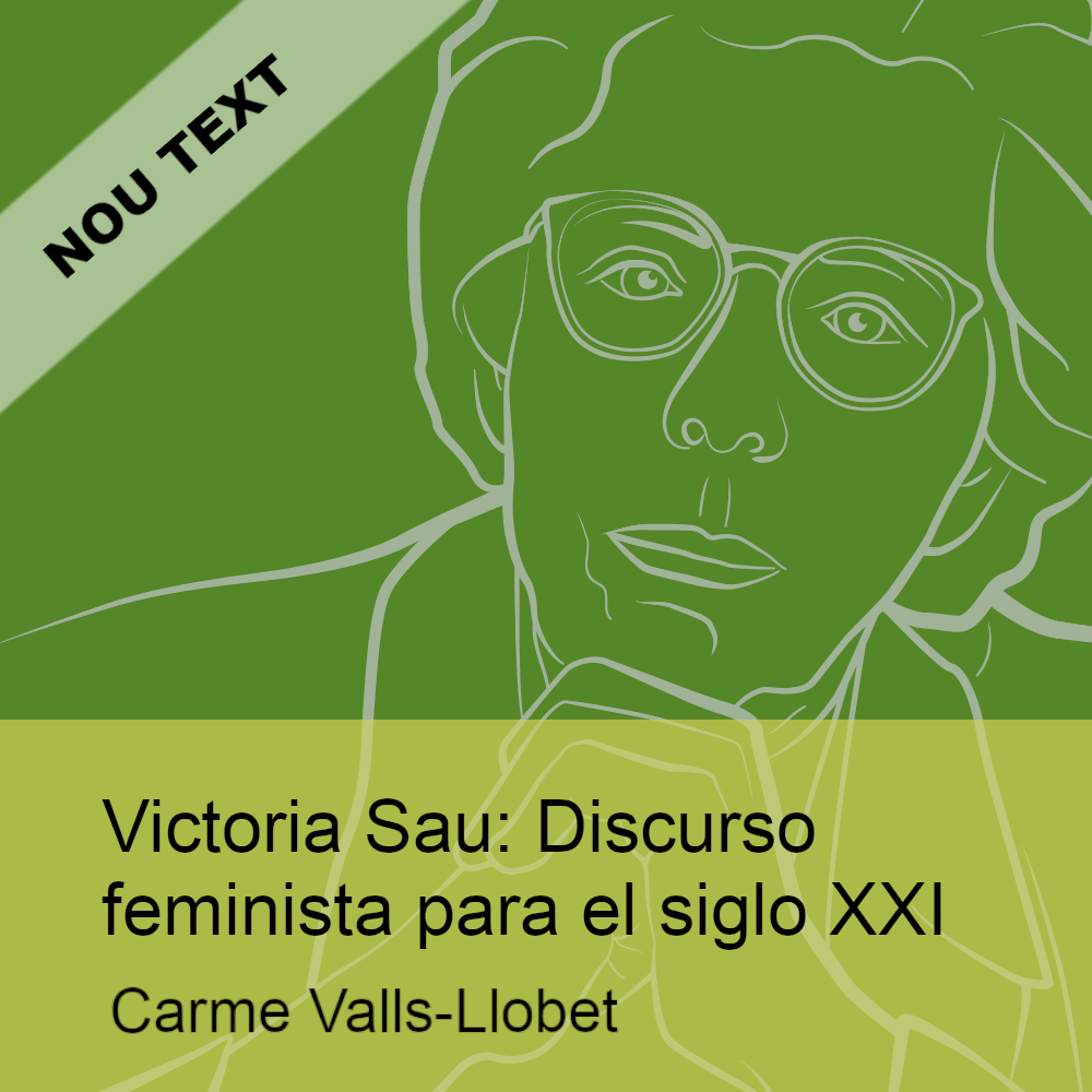 Victoria Sau: Discurso feminista para el siglo XXI