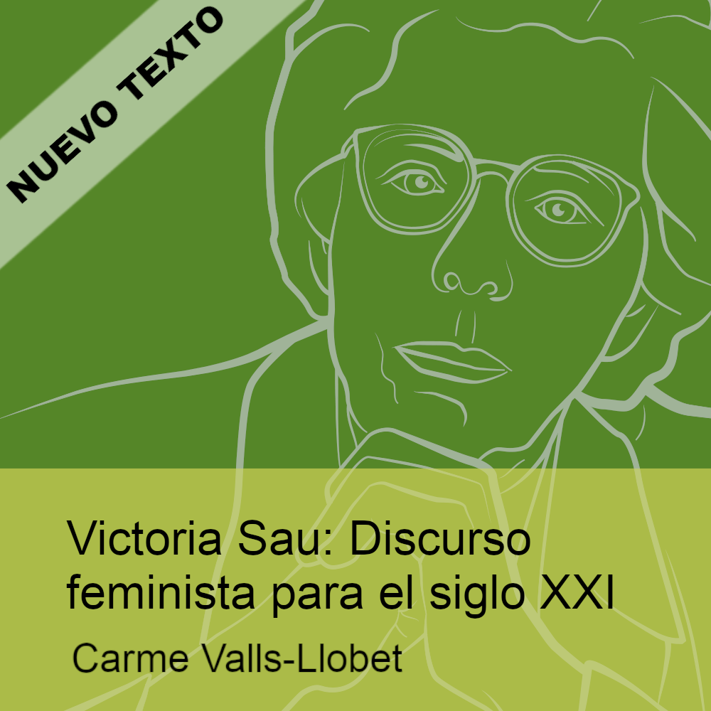 Victoria Sau: Discurso feminista para el sigloXXI