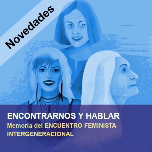 Encuentro feminista
        intergeneracional